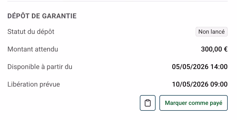 Section Dépôt de garantie sur la fiche réservation avec statut, montant attendu, disponible à partir du et libération prévue