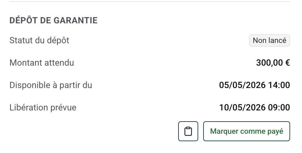 Section Dépôt de garantie sur la fiche réservation avec statut, montant attendu, disponible à partir du et libération prévue