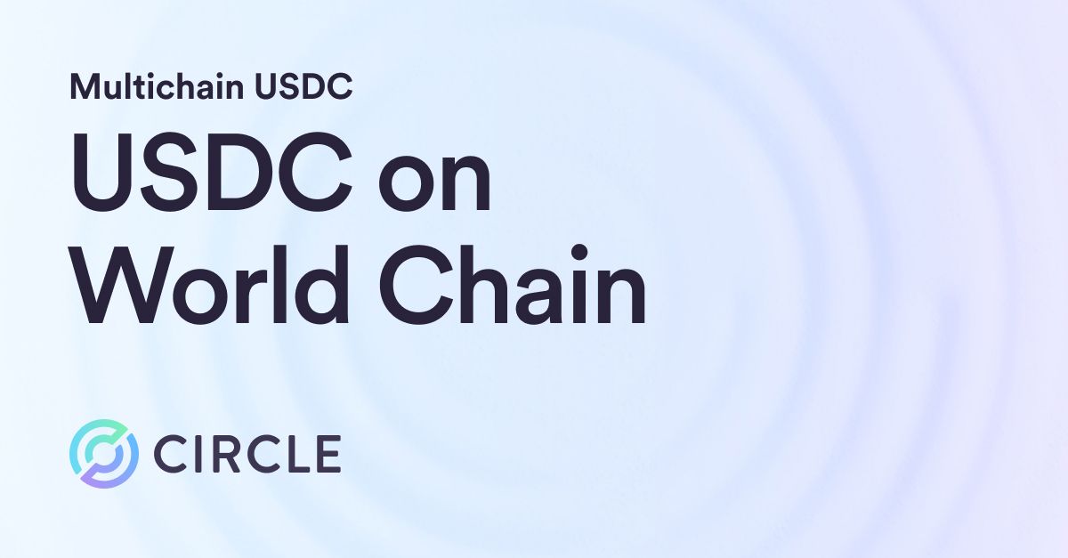 USDC on World Chain | Use USDC on World Chain | Circle
