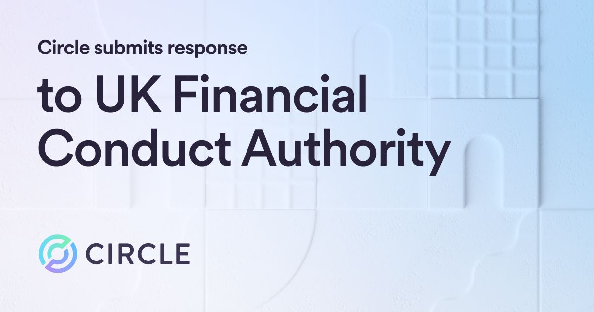 Circle Supports the UK’s Vision for Stablecoins and Innovation