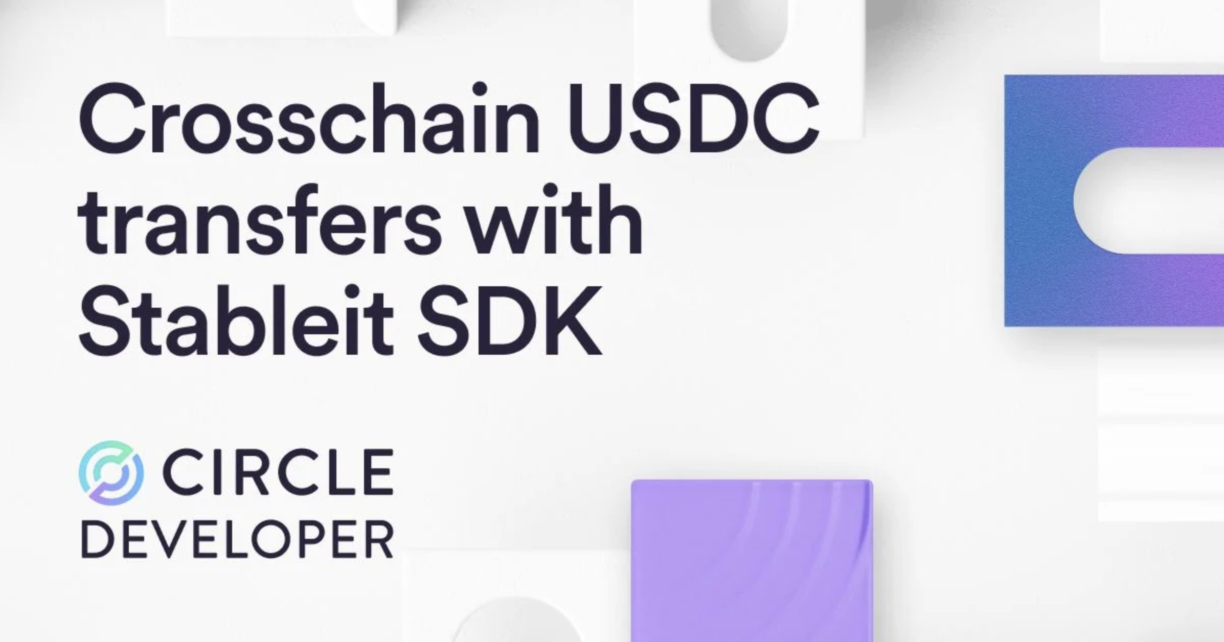 Built on Circle CCTP: Stableit SDK for Crosschain USDC Transfers