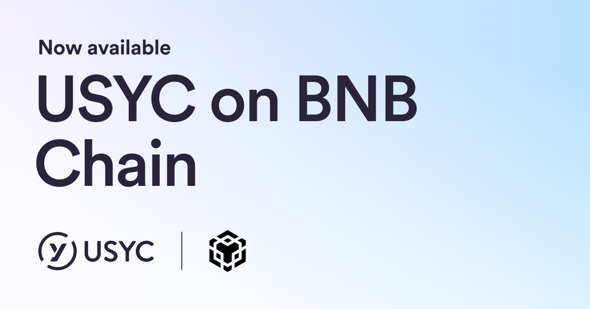 Circle’s USYC Is on BNB Chain. Here’s What You Can Build.