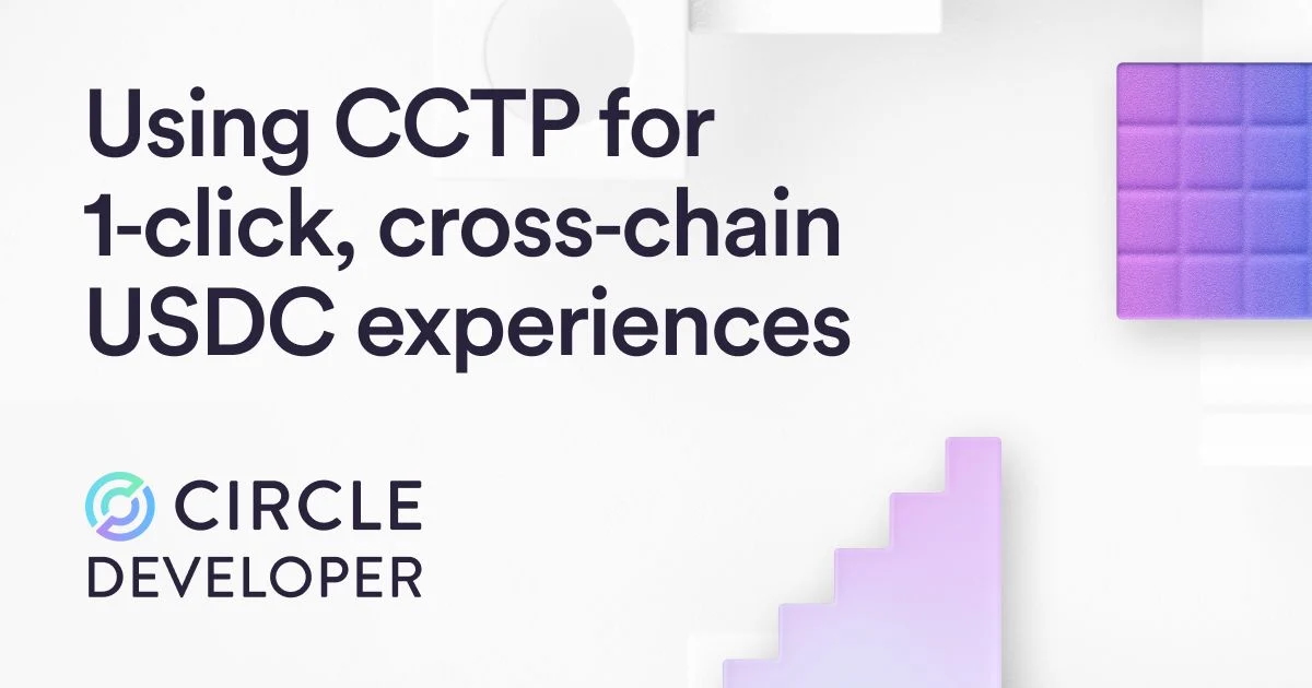 How Trails uses Circle CCTP to ship 1‑click, crosschain USDC experiences