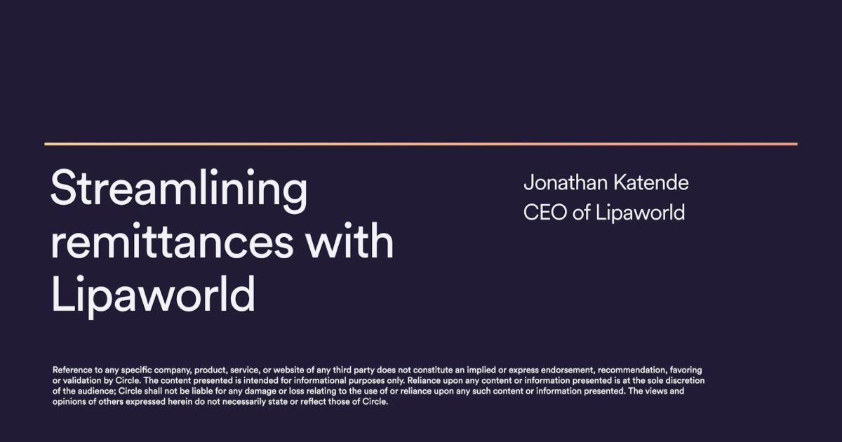 Lipaworld Brings Dignity to Global Money Movement with USDC