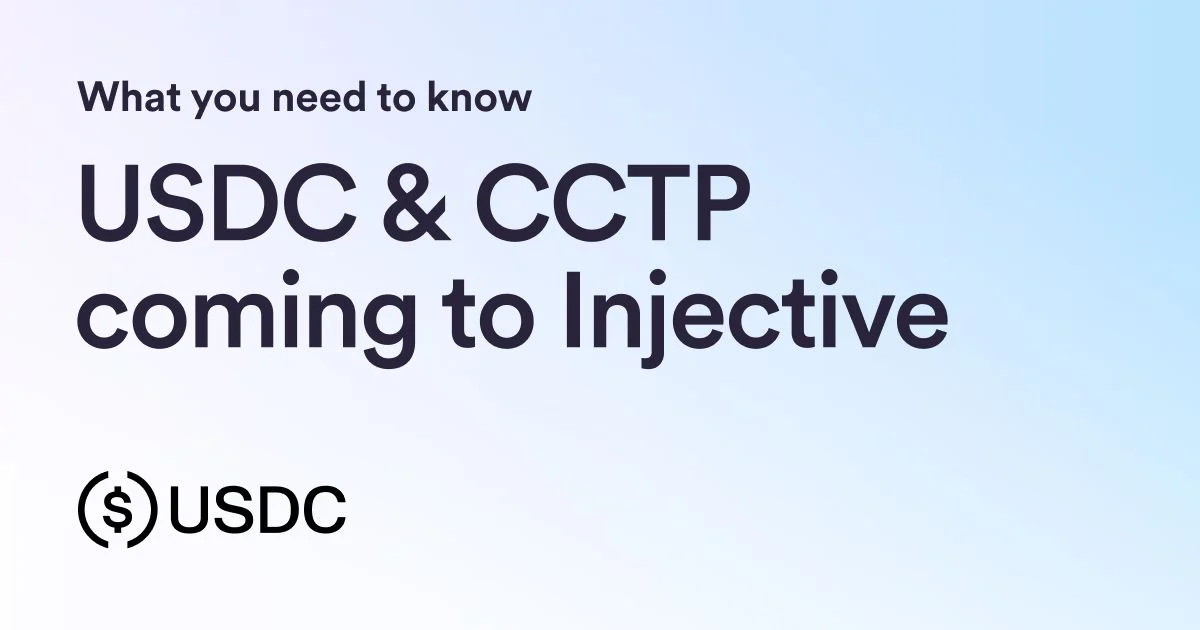 USDC and CCTP are coming to Injective: What you need to know