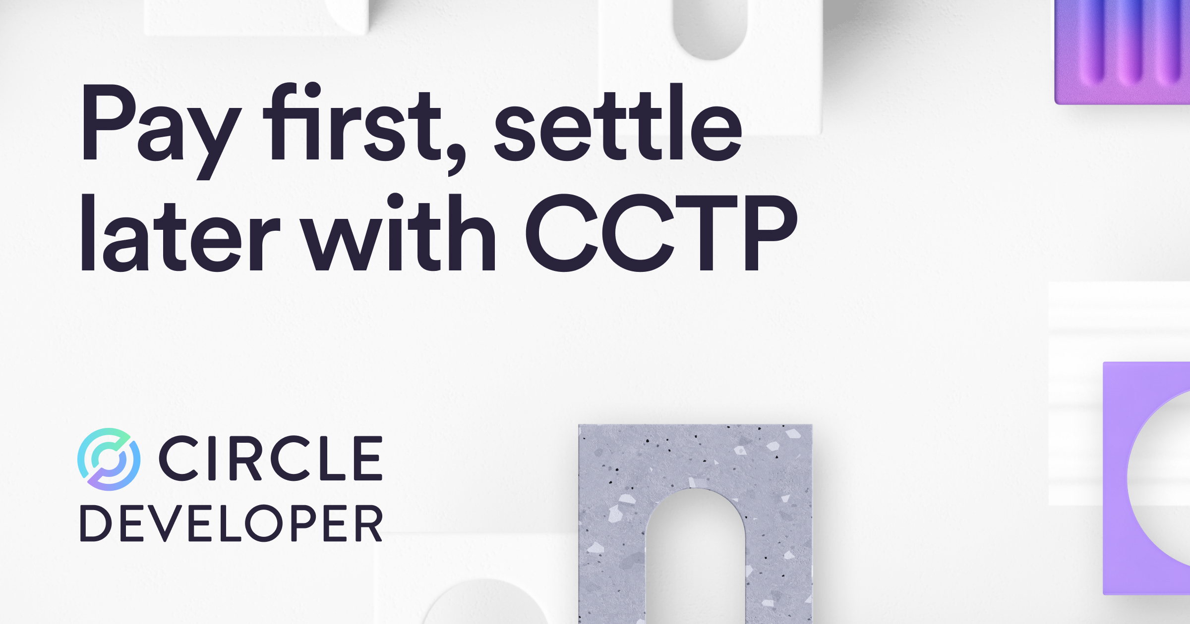 Pay First, Settle Later with CCTP