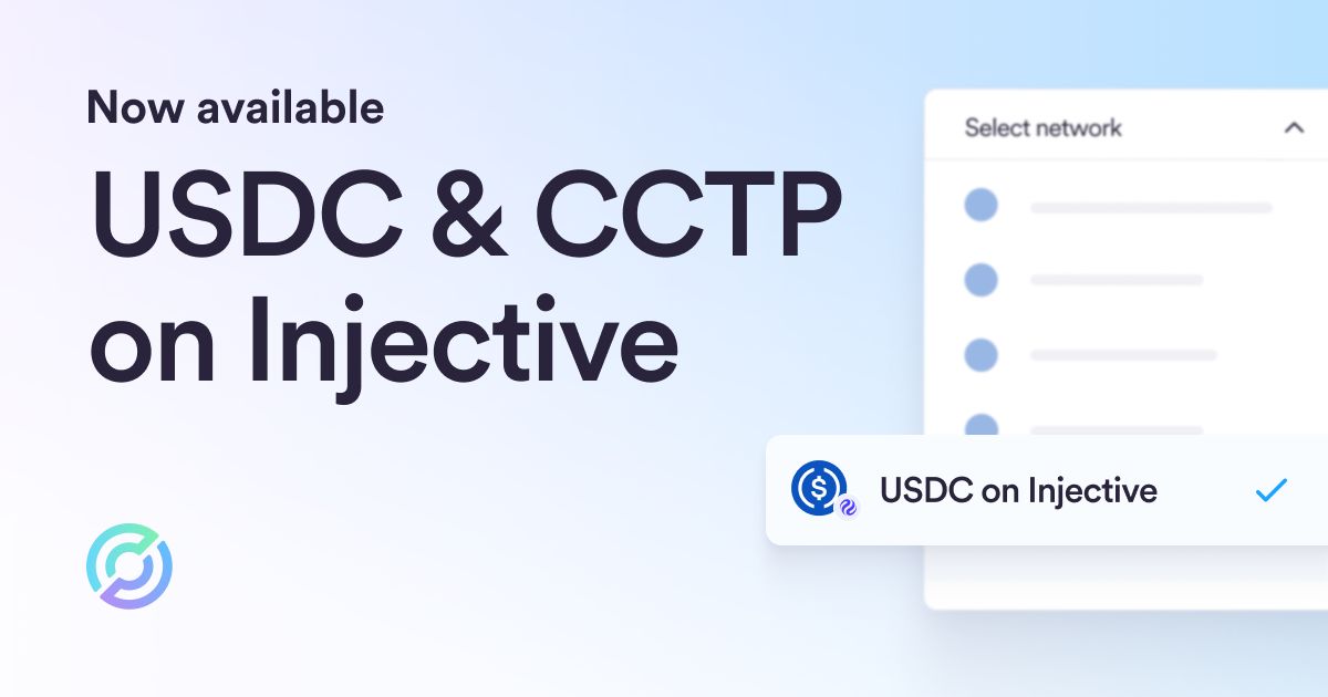 Now Available: USDC and CCTP on Injective