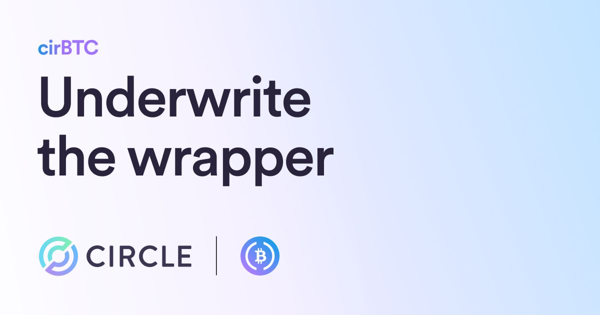What Market Participants Should Look for in Institutional Wrapped Bitcoin Products