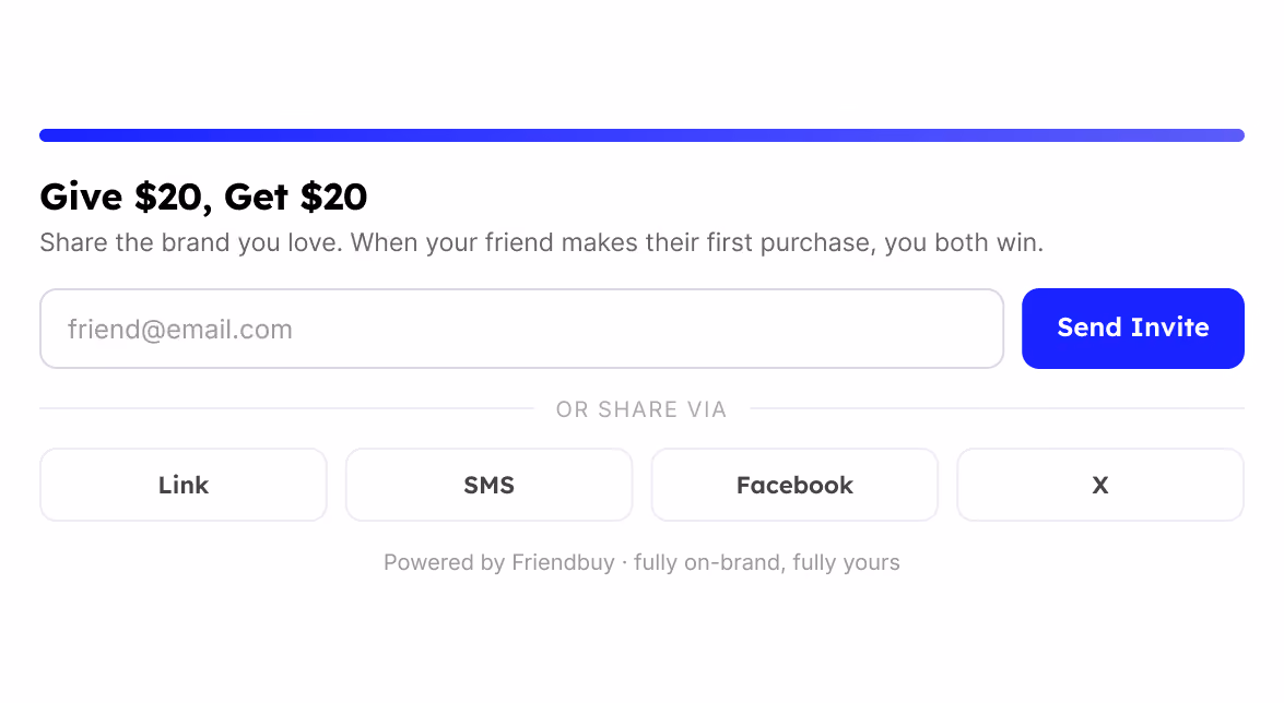 Referral program interface with text 'Give $20, Get $20' and instructions to share the brand. An email input field is shown with a blue 'Send Invite' button. Options to share via Link, SMS, Facebook, or X are below, with a note saying 'Powered by Friendbuy - fully on-brand, fully yours.'