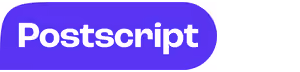 Purple rounded rectangle button with the word 'Postscript' in bold white text.