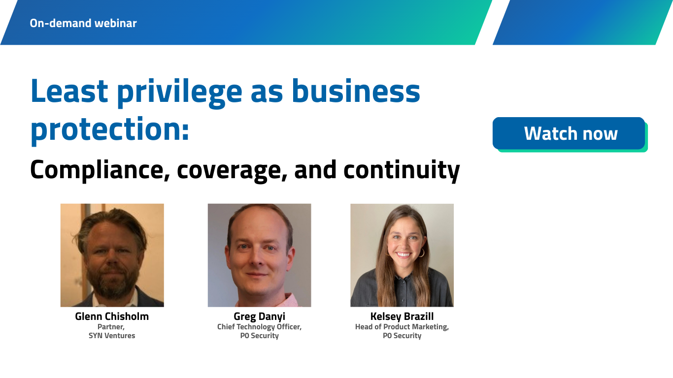 Least privilege as business protection: compliance, coverage, and continuity Video