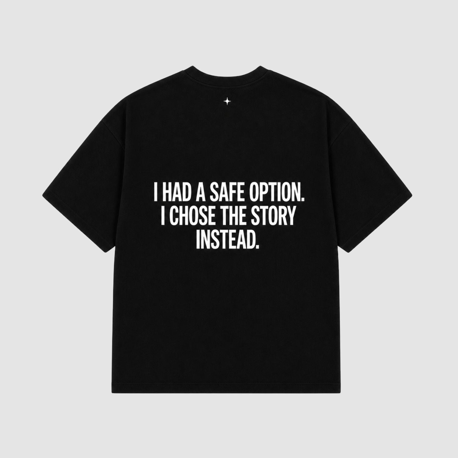 I CHOSE THE STORY INSTEAD - Černé tričko