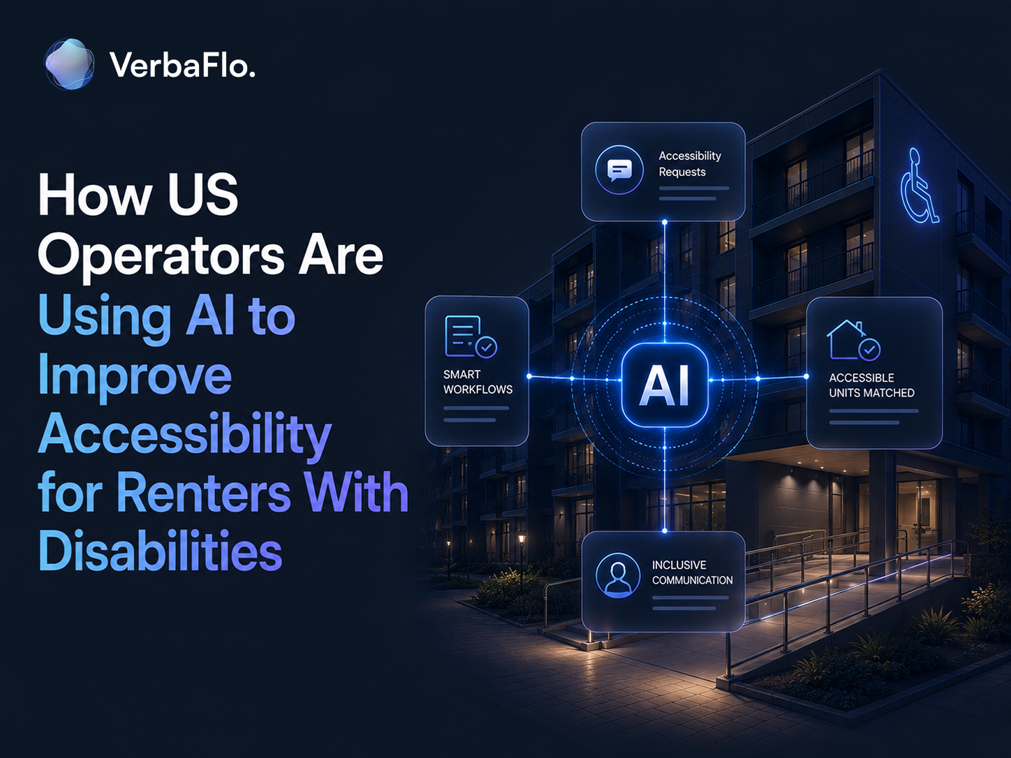 How US Operators Are Using AI to Improve Accessibility for Renters With Disabilities
