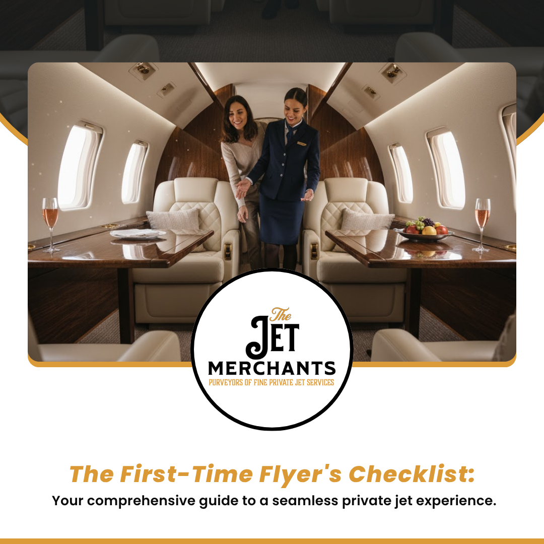 The First-Time Flyer's Checklist: Your comprehensive guide to a seamless private jet experience.