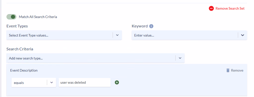 Match All Search Criteria toggle enabled in Variphy with an event description criterion set to equals the value user was deleted
