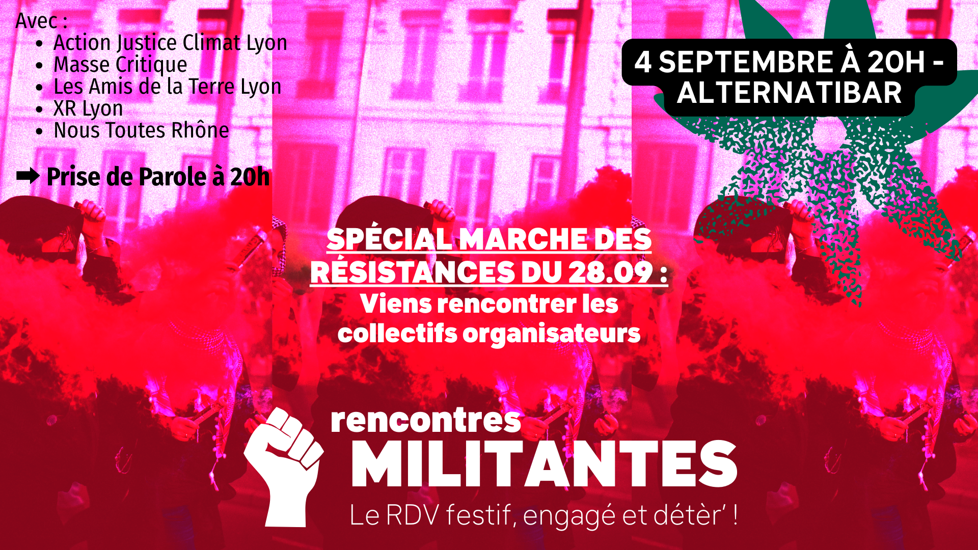 Rencontre Militante - Marche des Résistances