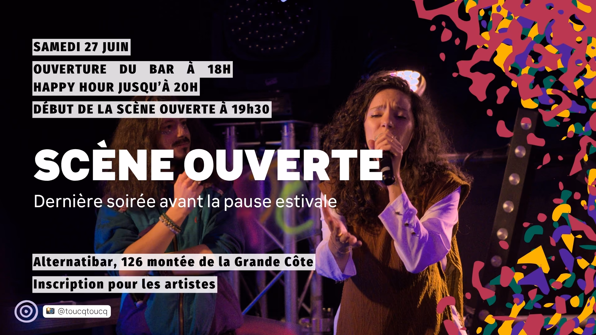 Scène ouverte (Dernière soirée avant la pause estivale)