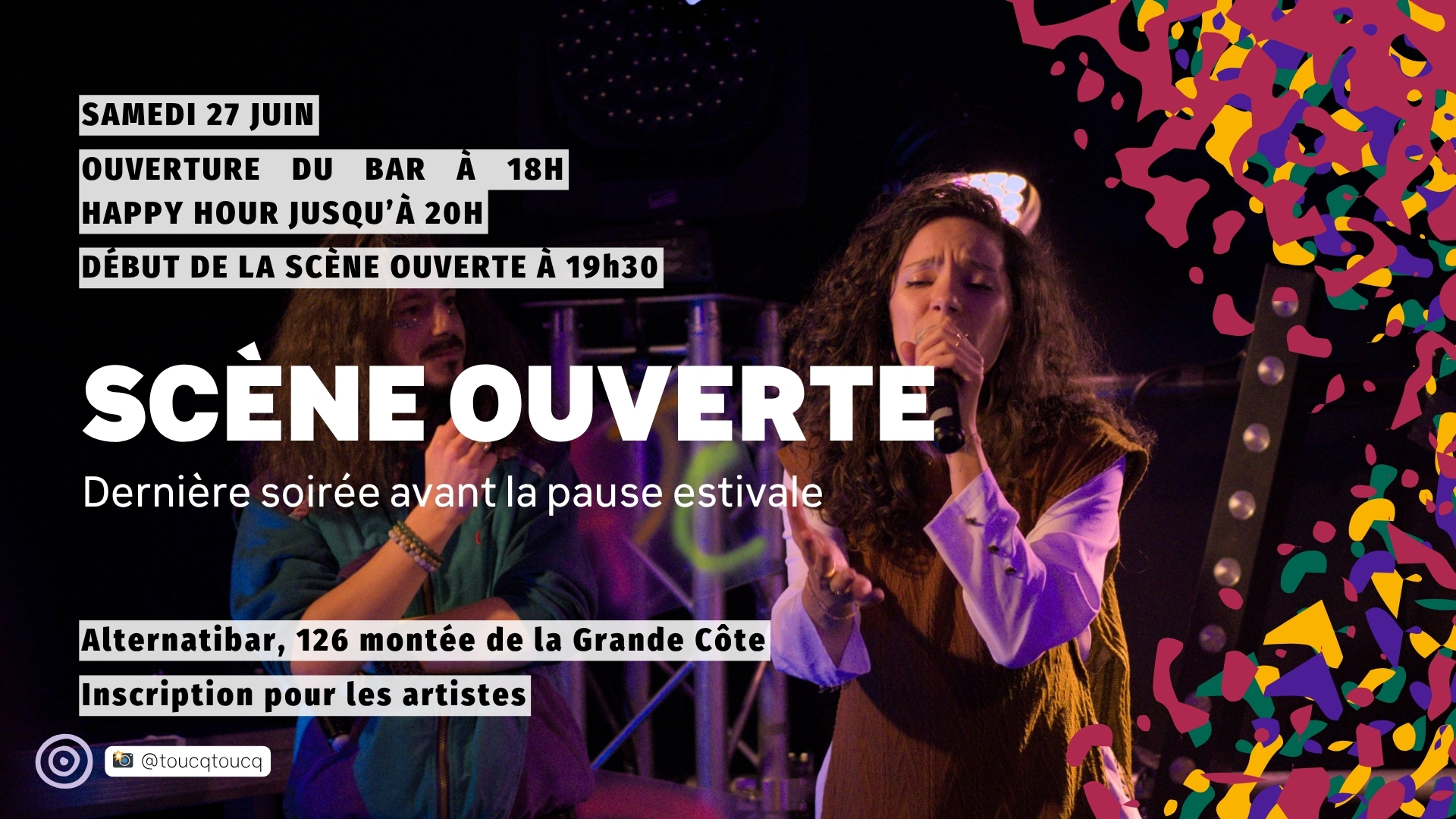 Scène ouverte (Dernière soirée avant la pause estivale)