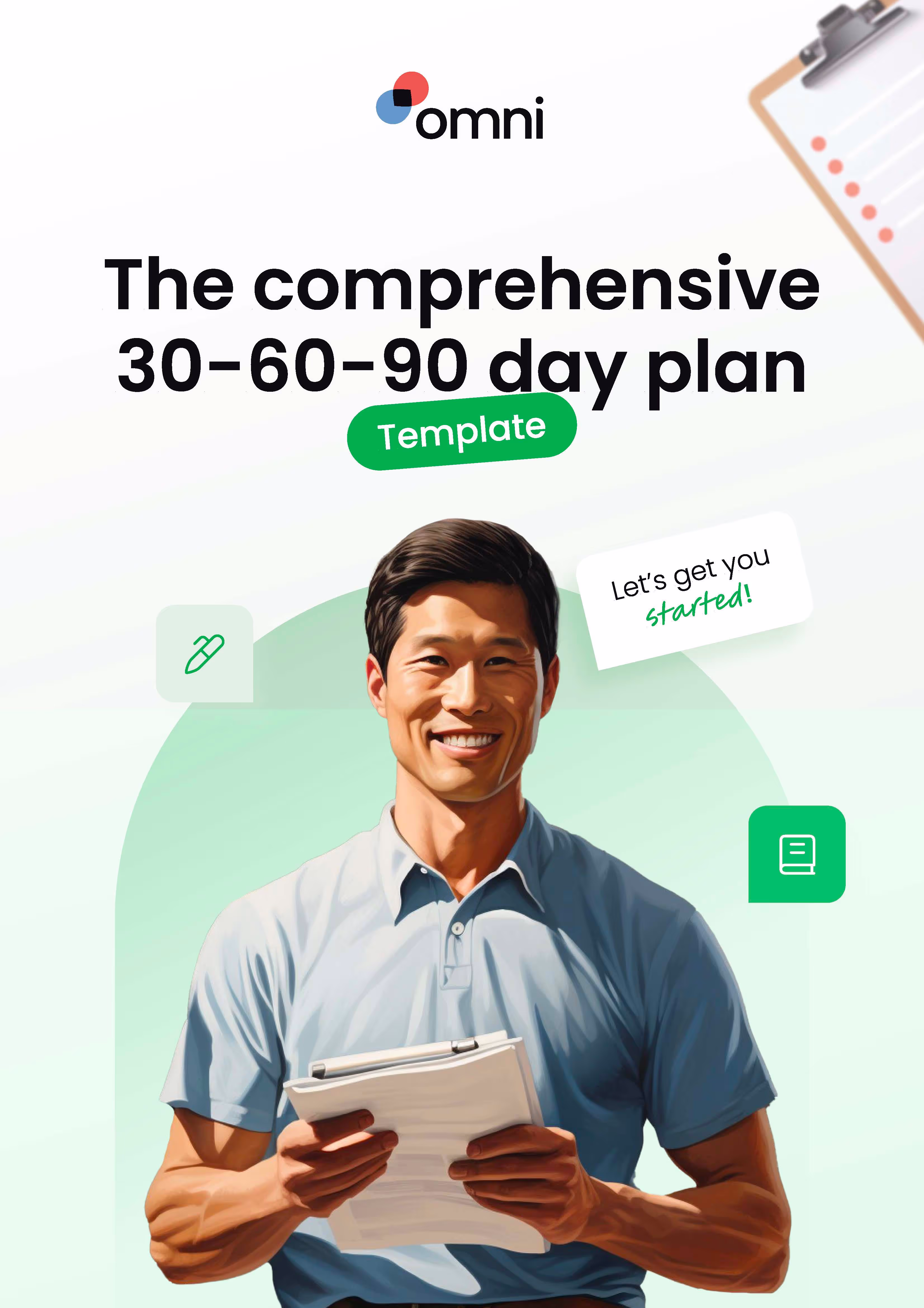 The Comprehensive 30-60-90 Day Plan Template