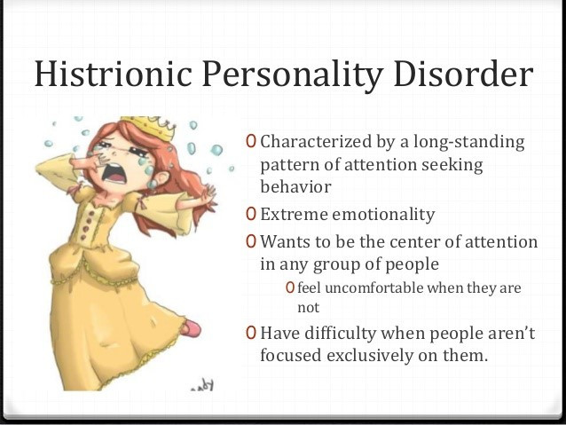 Description of Histrionic Personality Disorder