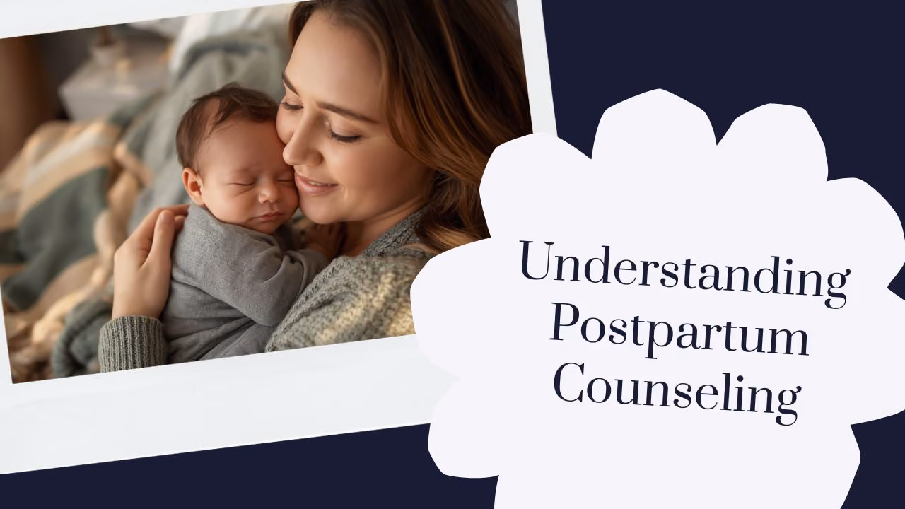 Understanding Postpartum Depression Counseling: A Guide for Moms