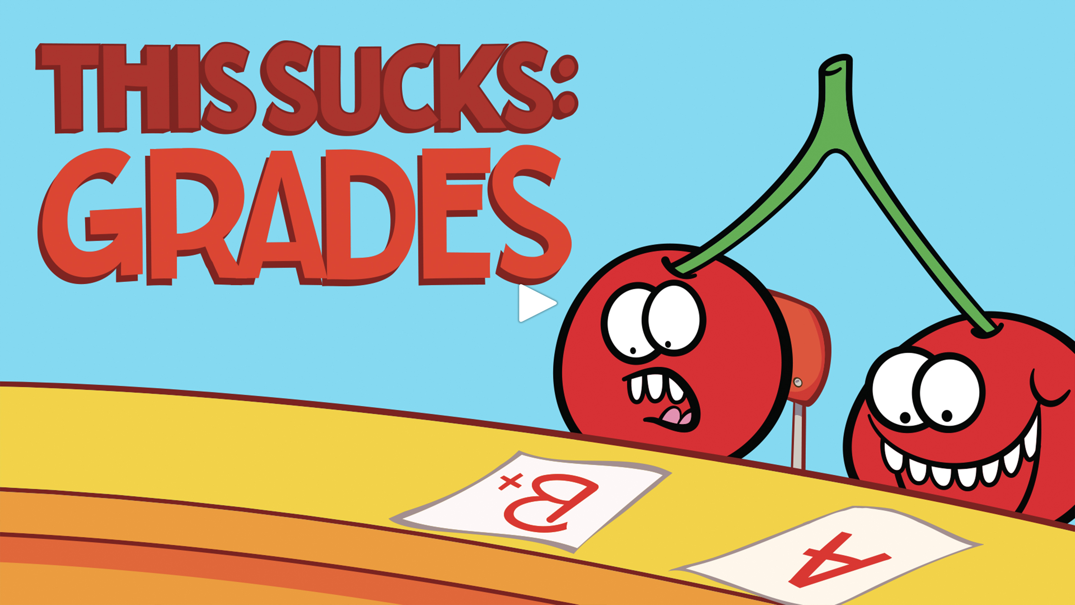 This Sucks: Grades cover thumbnail fruit gang