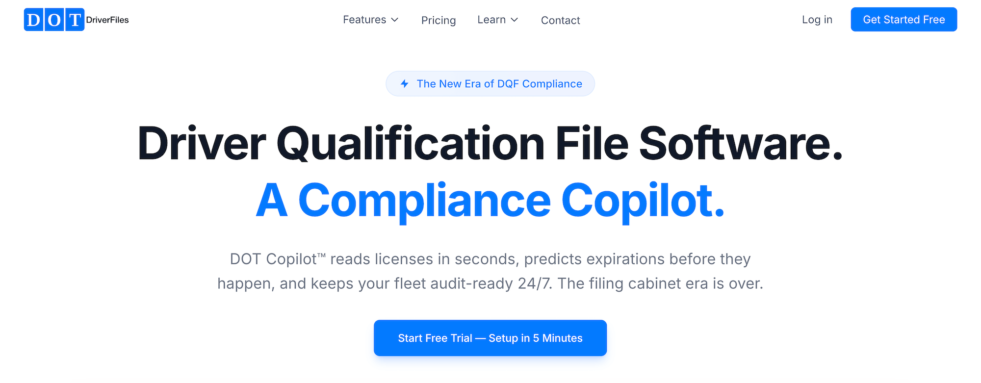 DOTDriverFiles homepage: Driver Qualification File Software. A Compliance Copilot.