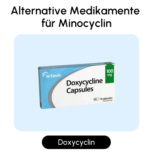 Alternative Medikamente für Minocyclin
