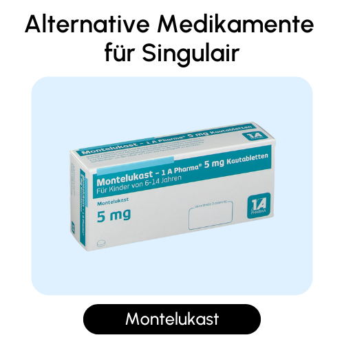 Alternative Medikamente für Singulair