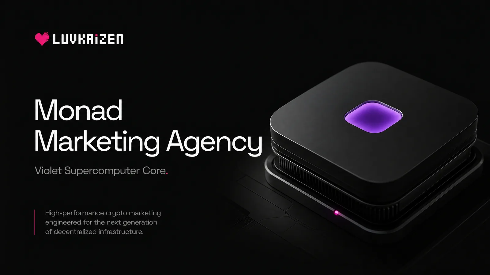 Monad marketing agency — parallel-execution EVM L1 first-mover positioning