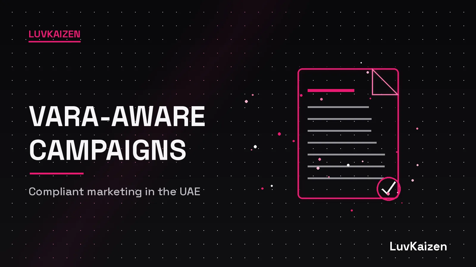 VARA-aware marketing that stays compliant