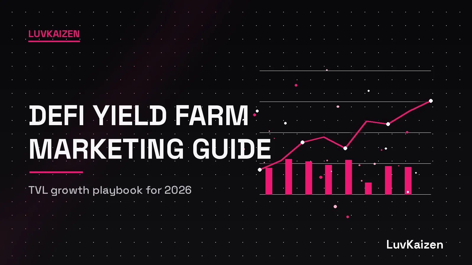 DeFi Yield Farm Marketing: How to Attract Liquidity and Build Trust