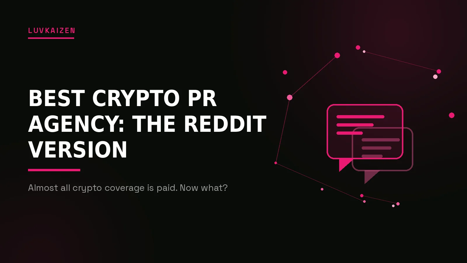 best crypto pr agency reddit: LuvKaizen branded hero illustration
