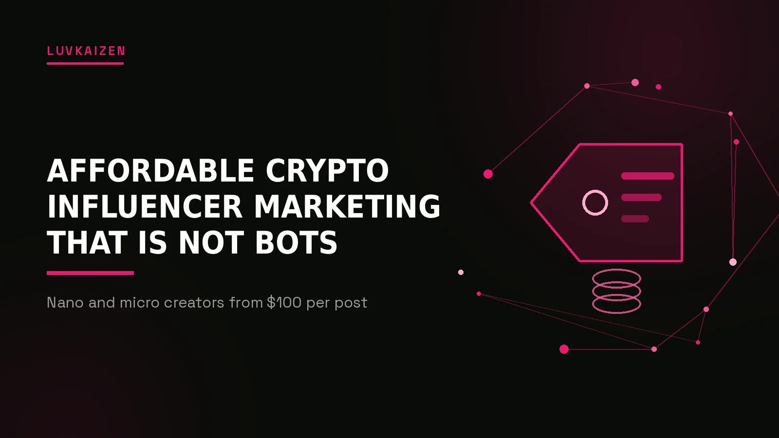 affordable crypto influencer marketing: LuvKaizen branded hero illustration