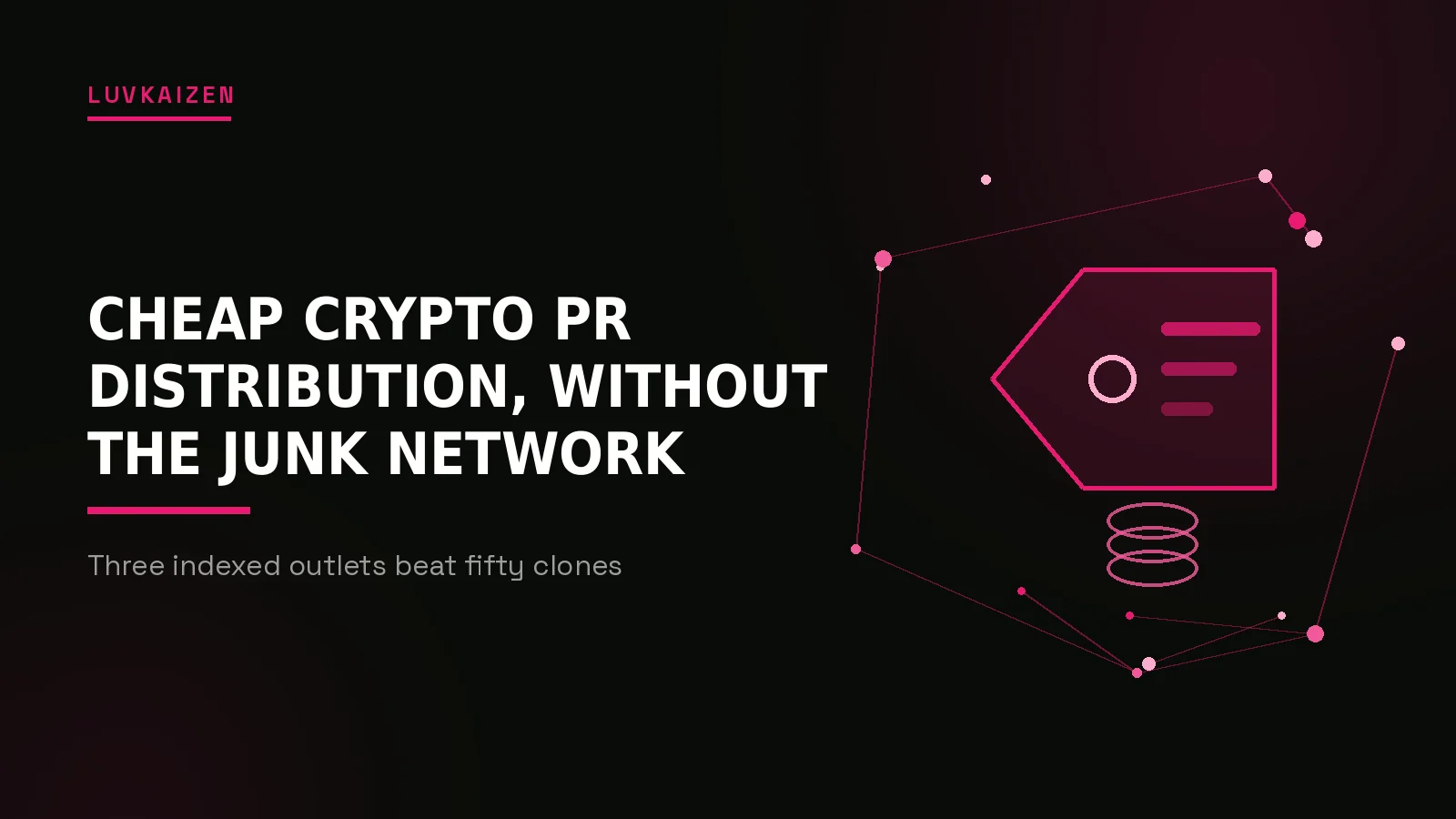 cheap crypto press release distribution: LuvKaizen branded hero illustration
