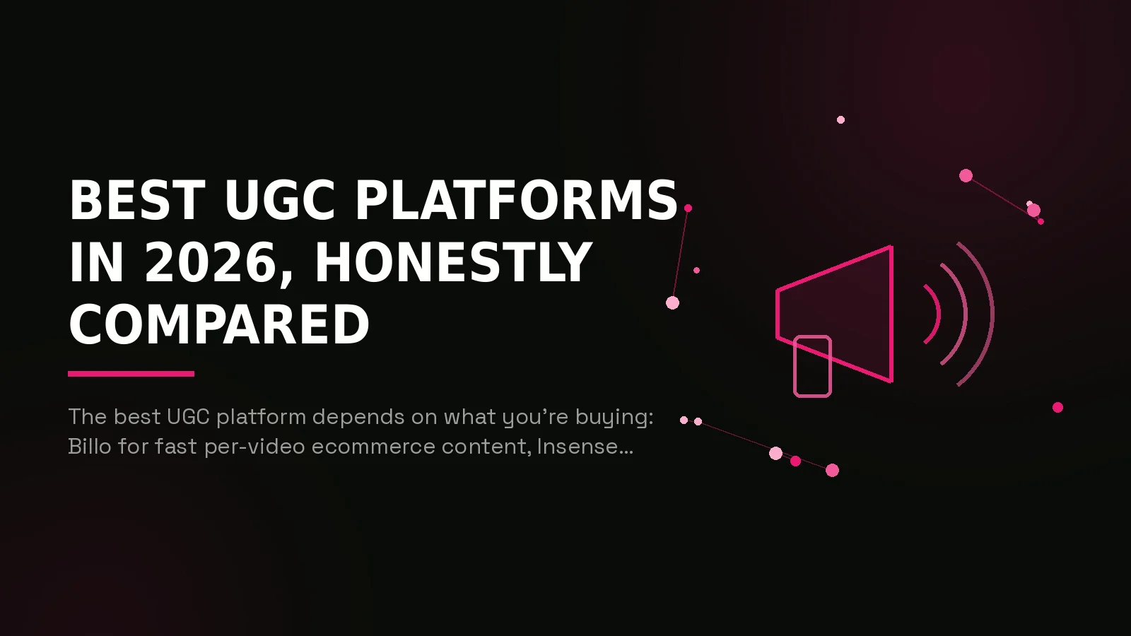 best ugc platforms 2026: hero illustration