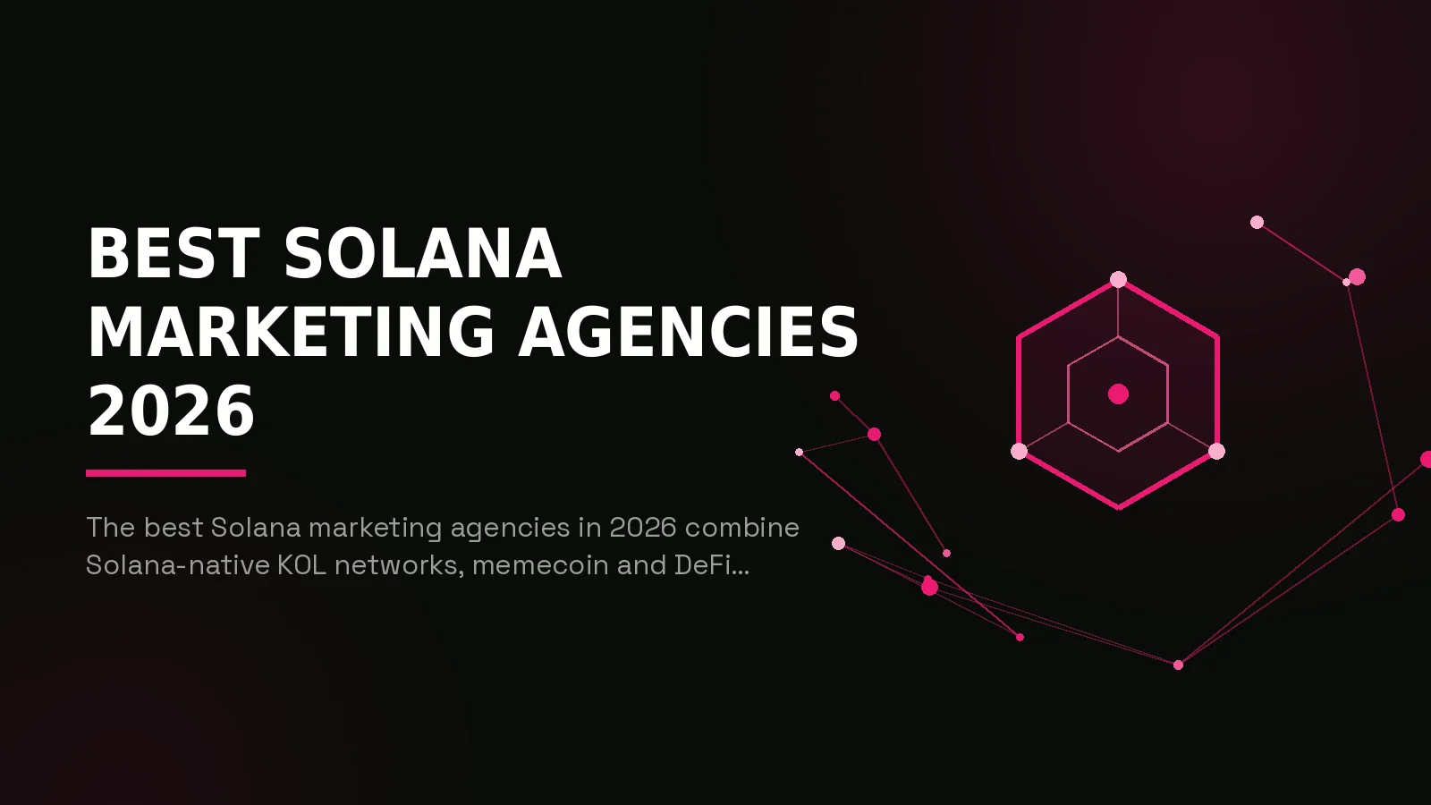 best solana marketing agencies 2026: hero illustration