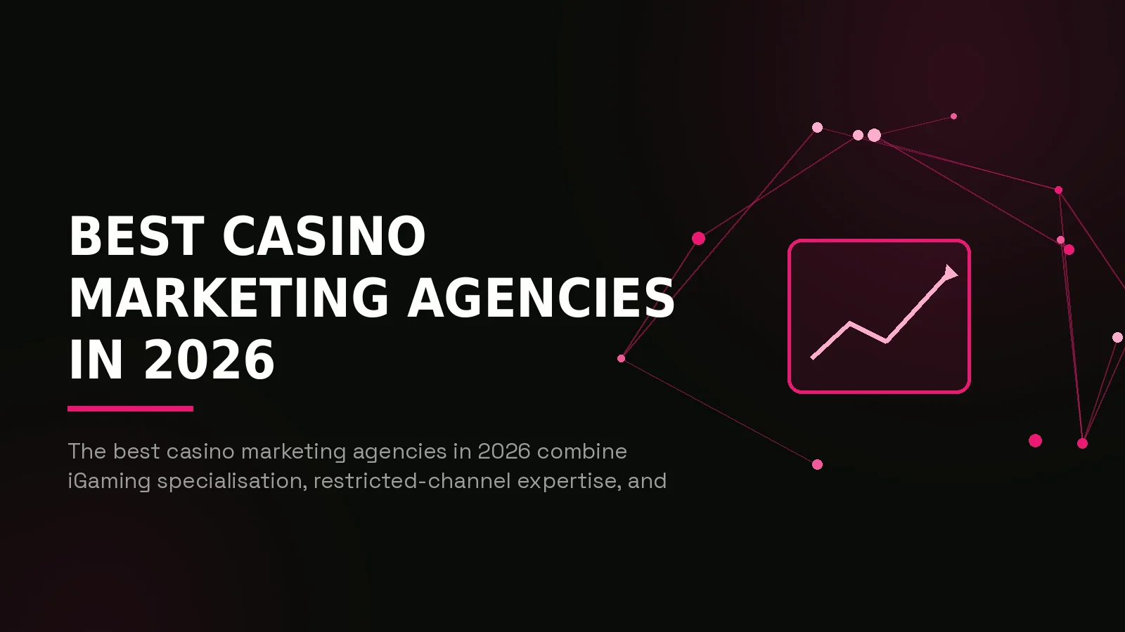 best casino marketing agencies 2026: hero illustration