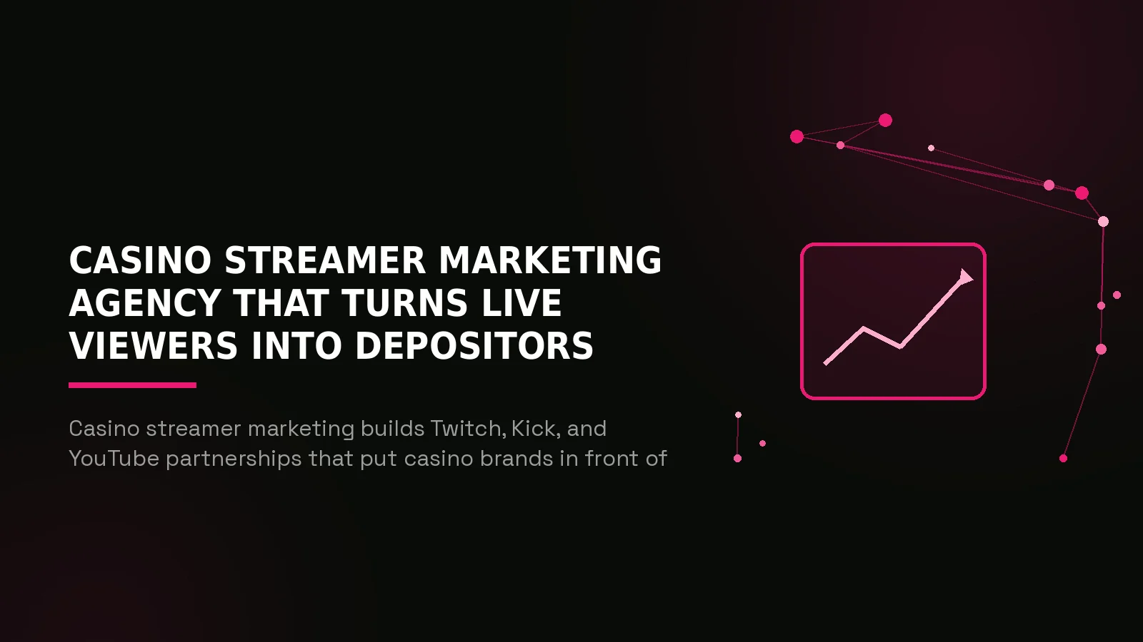 casino streamer marketing agency: hero illustration