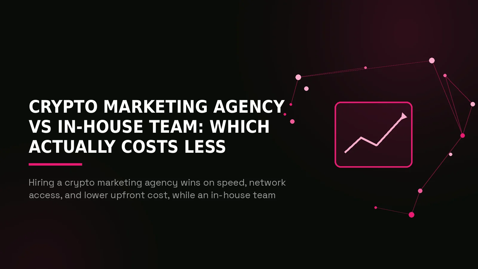 crypto marketing agency vs in house: hero illustration