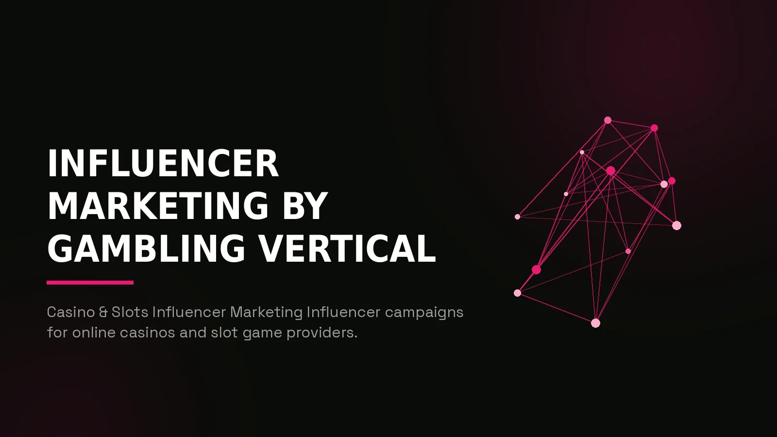 gambling influencer marketing agency: network reach illustration