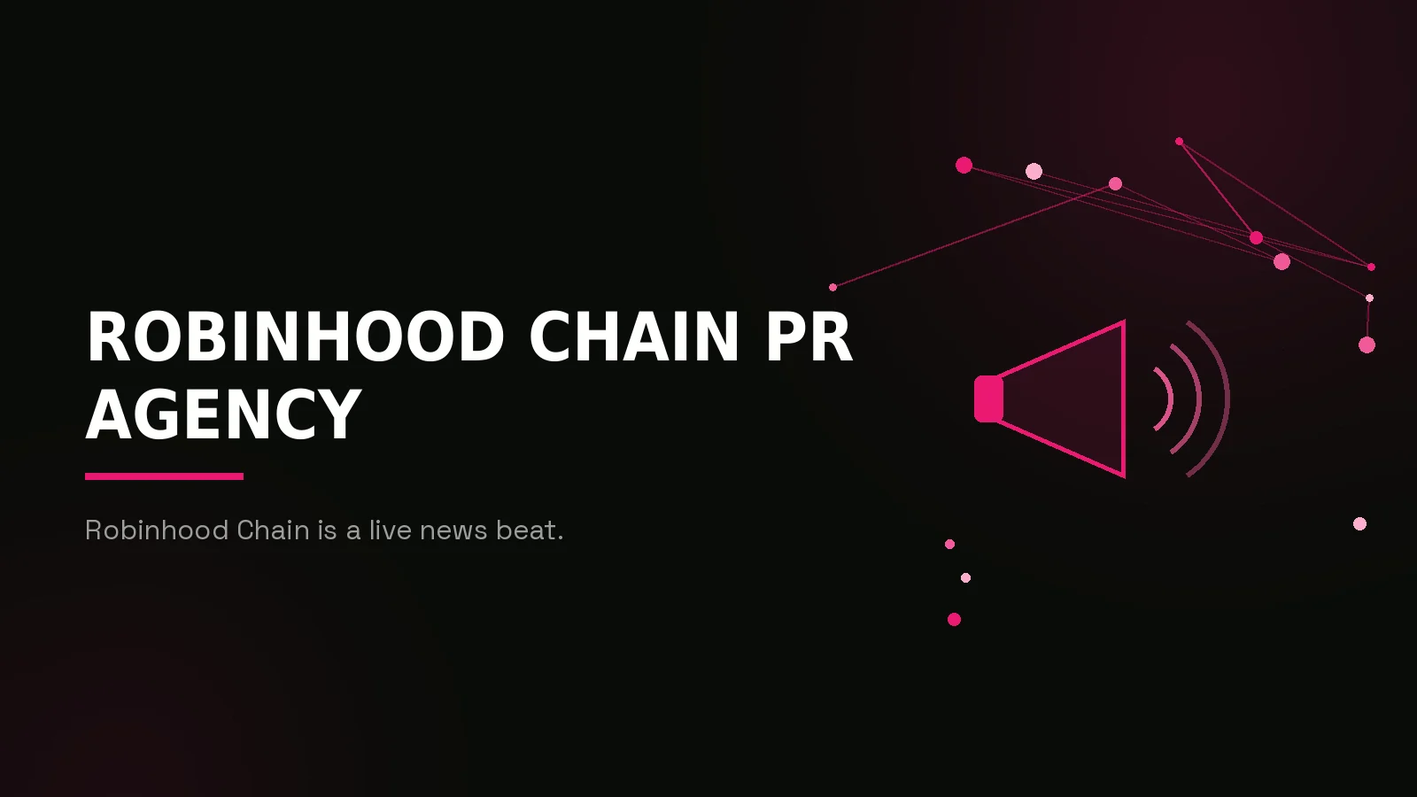 robinhood chain pr agency: hero illustration