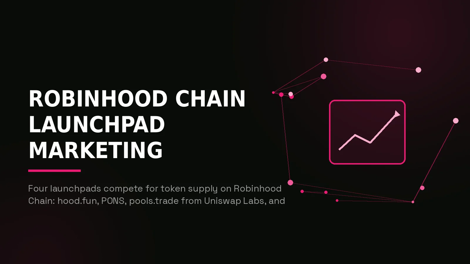 robinhood chain launchpad marketing: hero illustration