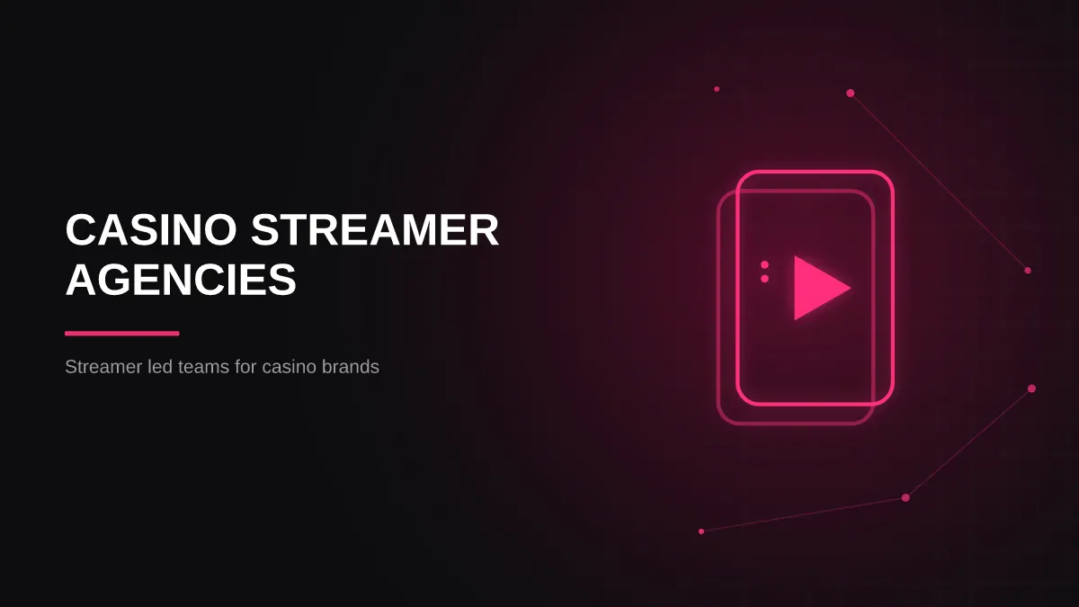 best igaming influencer marketing agencies: casino streamer agencies illustration