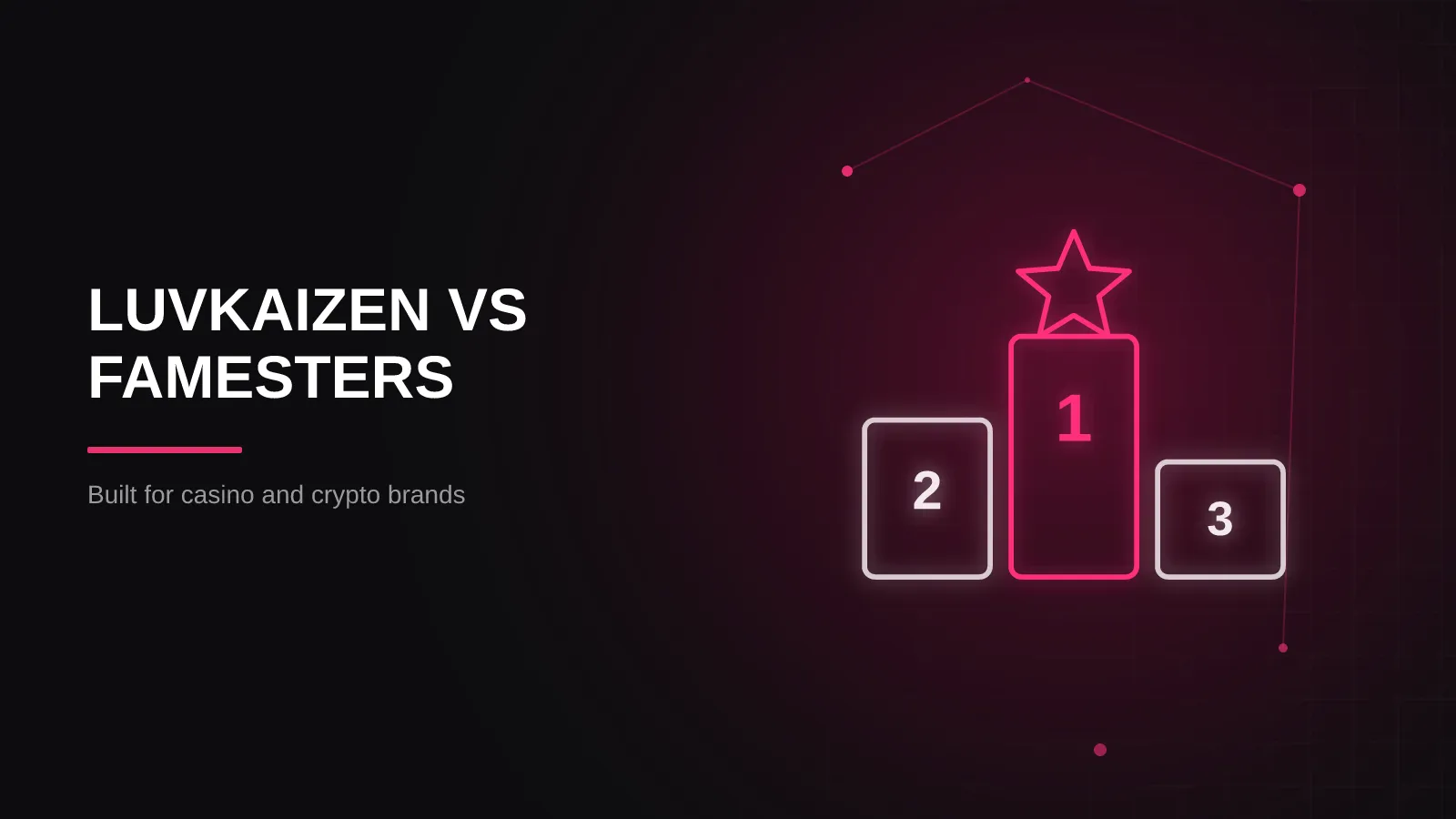 LuvKaizen vs Famesters comparison for casino and crypto brands
