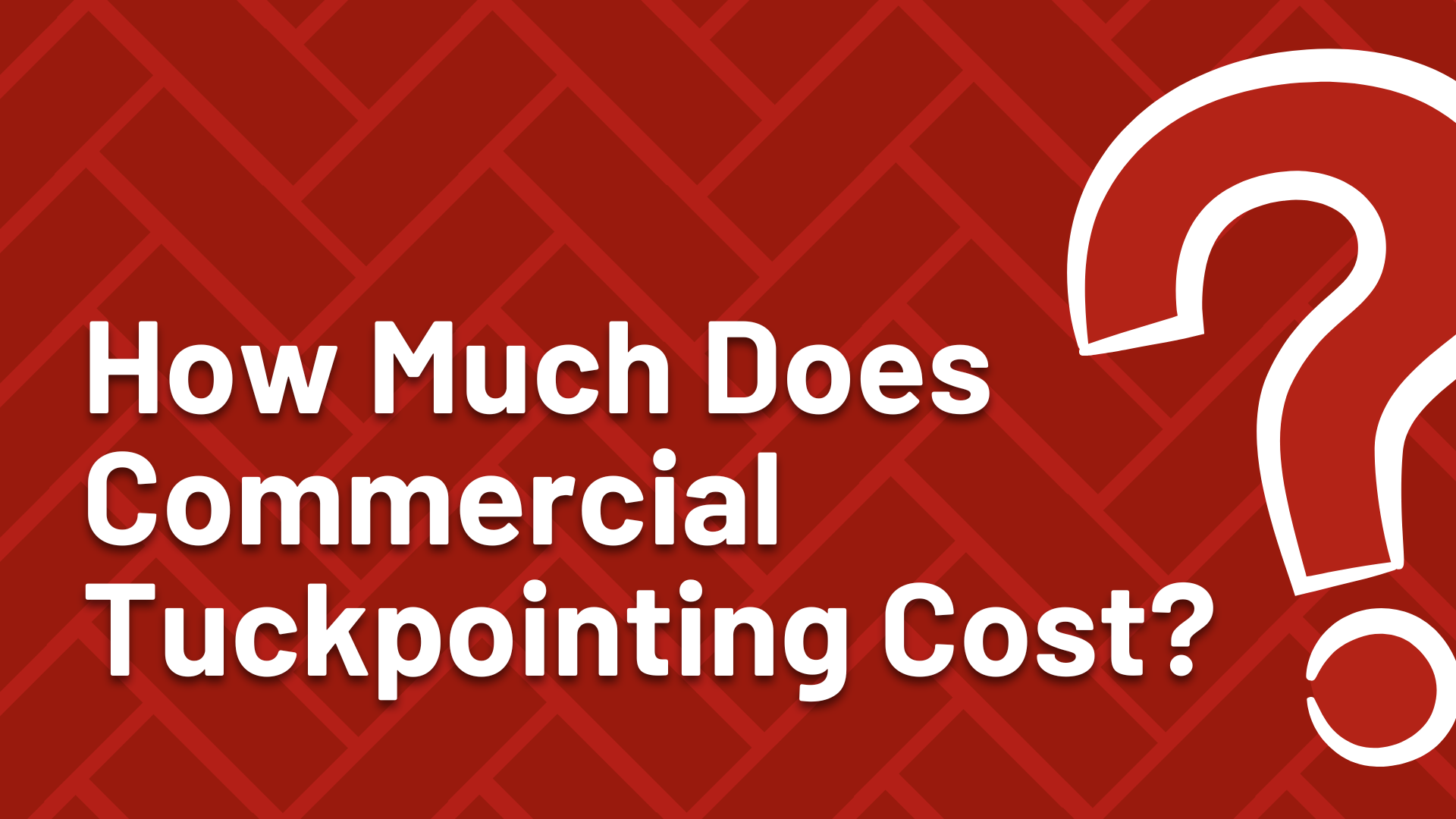 How Much Does Commercial Tuckpointing Cost?