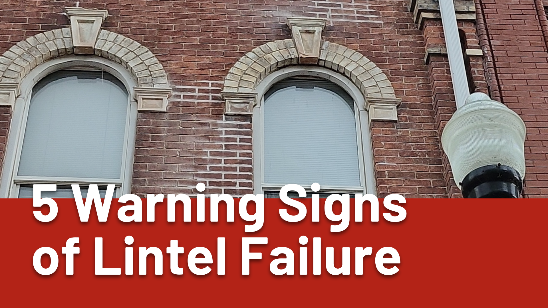 5 Warning Signs of Lintel Failure