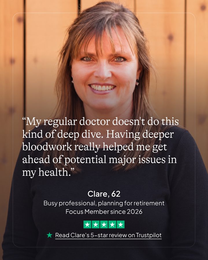 Clare, 62. Busy professional, planning for retirement. Focus member since 2026. Read Clare's 5-star review on Trustpilot.