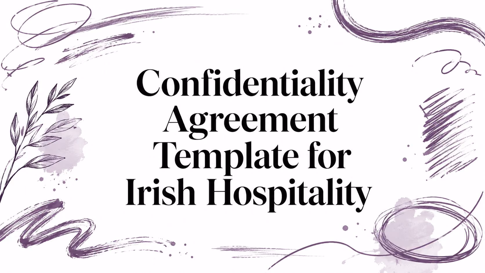 Confidentiality Agreement Template for Irish Hospitality