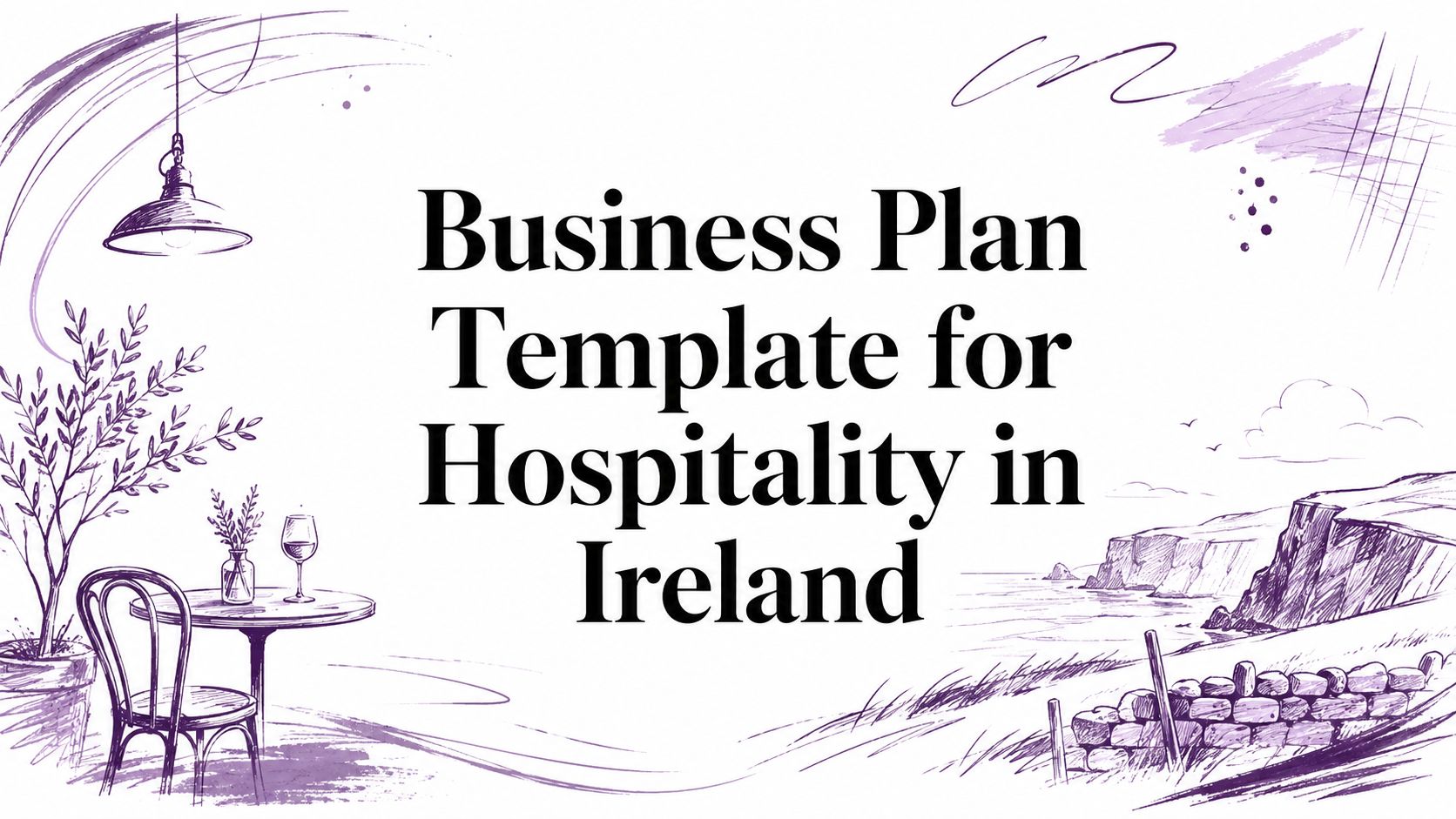 Business Plan Template for Hospitality in Ireland